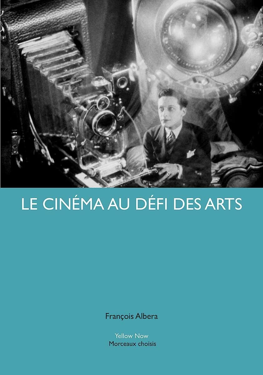 Le cinéma au défi des arts 9782873404239