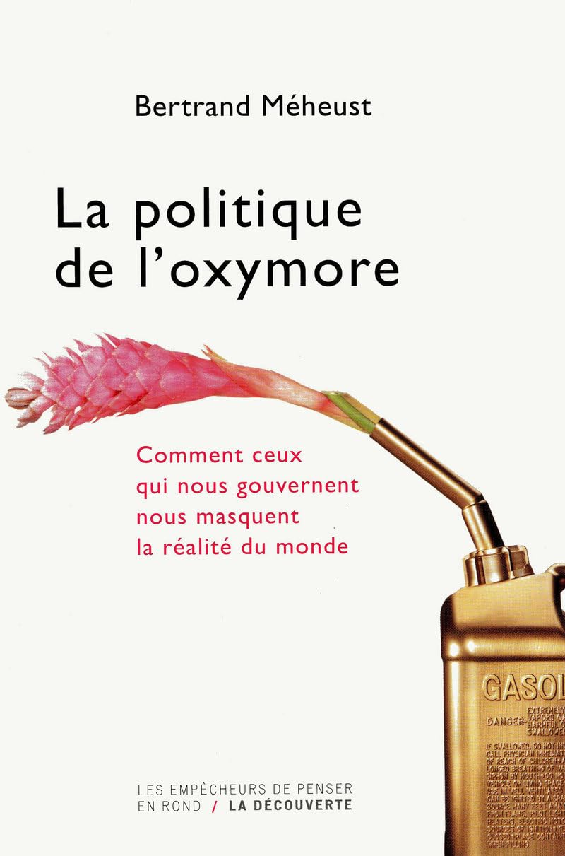 POLITIQUE DE L'OXYMORE 9782707157300