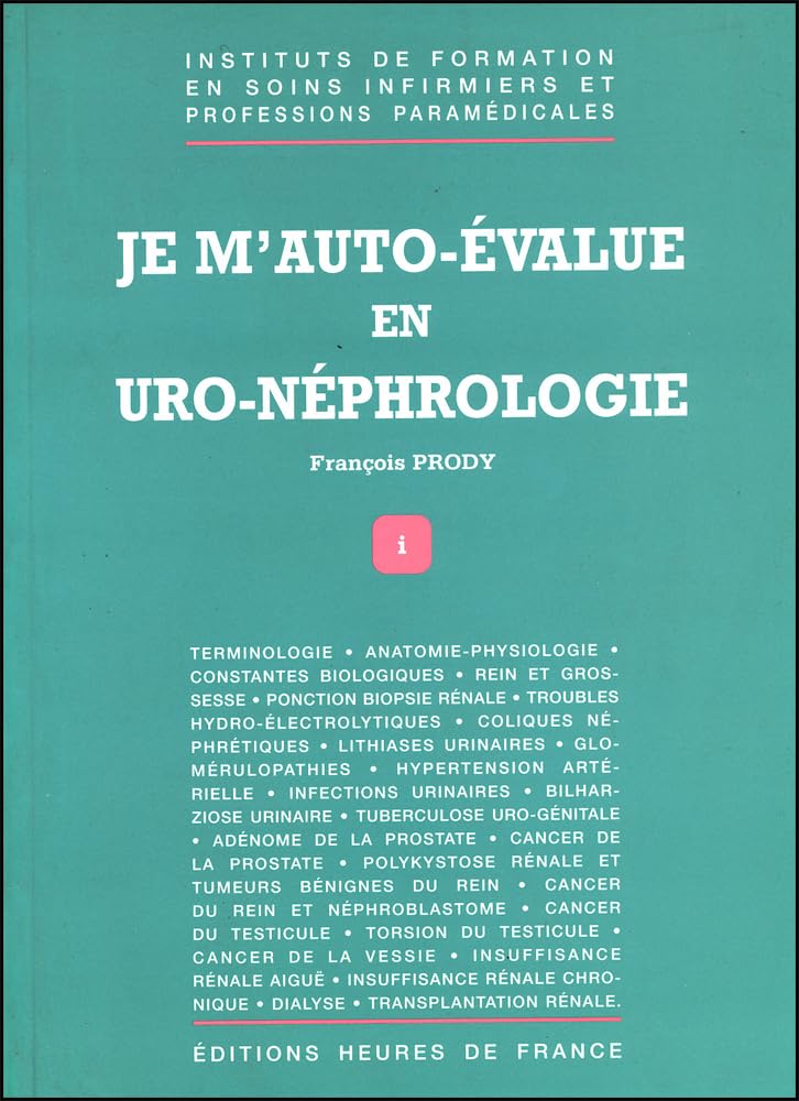 Je m'auto-evalue en uro-nephrologie 9782853852272
