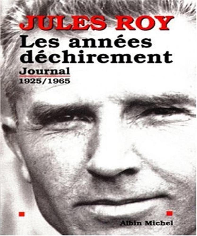 Les Années déchirement: Journal 1 : 1925-1965 9782226096166