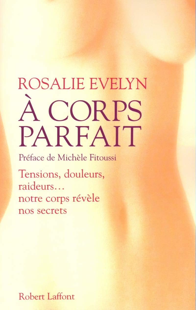 A corps parfait 9782221097137