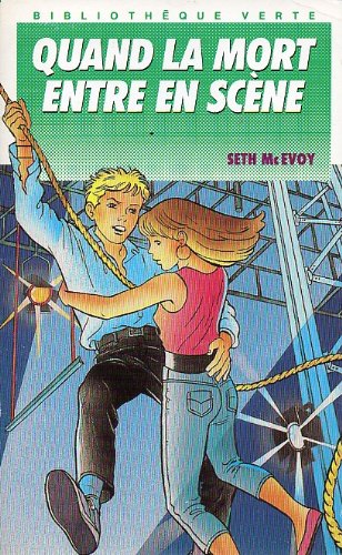 QUAND LA MORT ENTRE EN SCENE 9782010165504