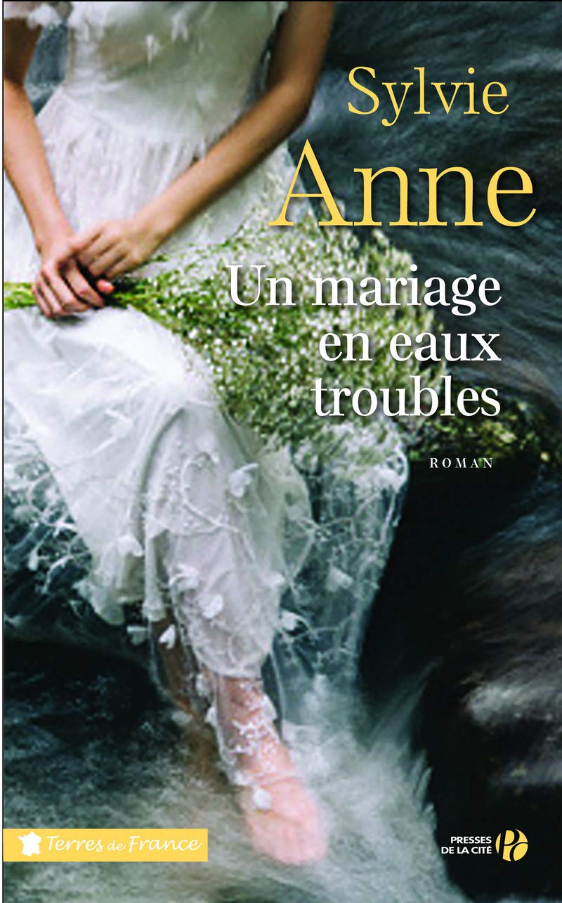 Un mariage en eaux troubles 9782258137561
