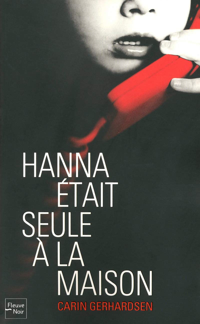 Hanna était seule à la maison 9782265089075