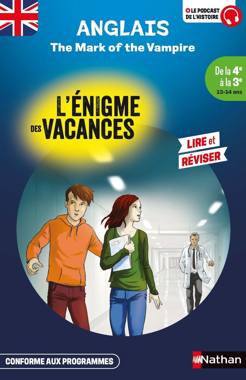 Anglais - L'énigme des vacances de la 4e à la 3e The Mark of the Vampire - Cahier de vacances 9782095034771