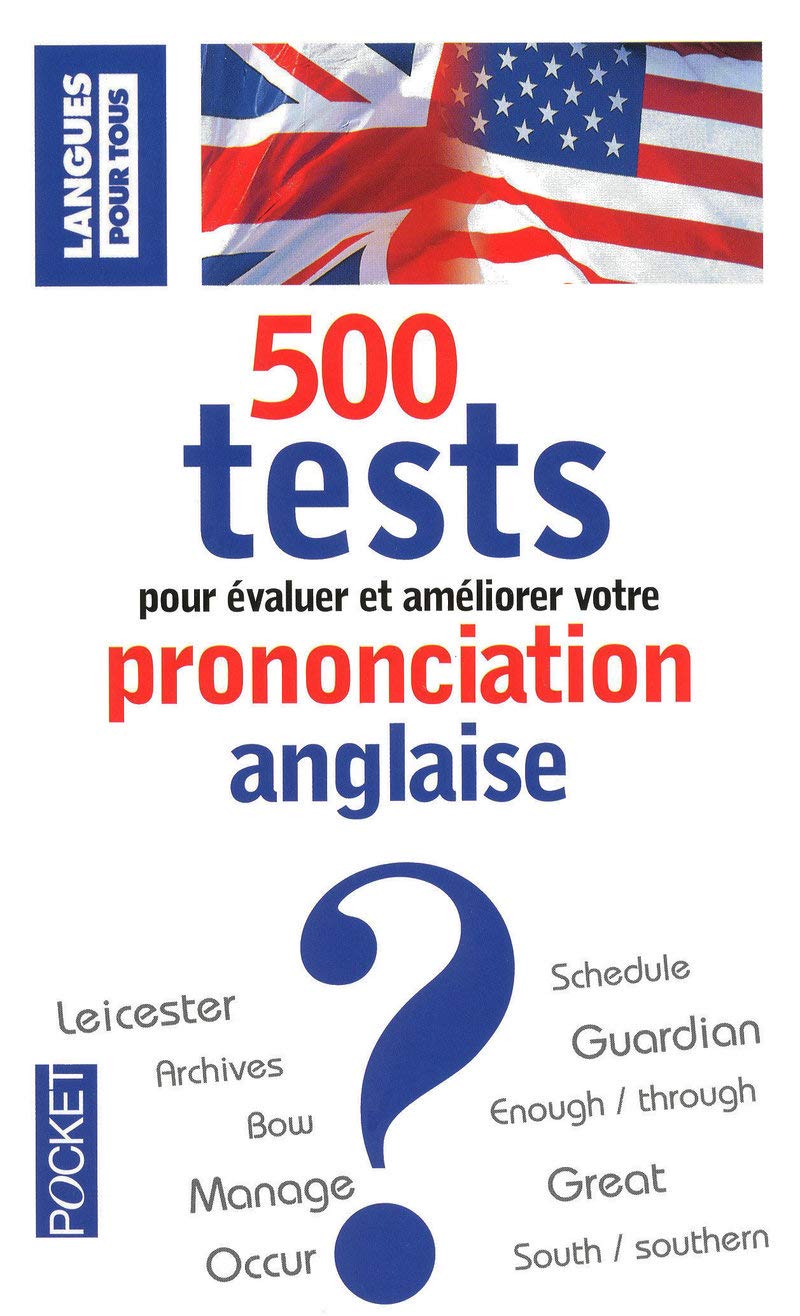 500 tests de prononciation anglaise 9782266185349