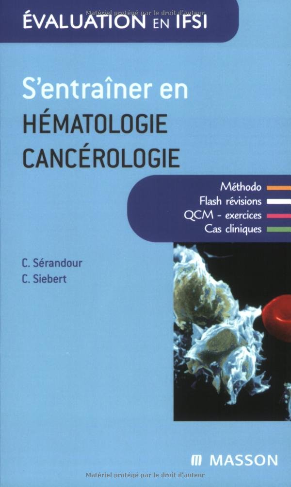 S'entraîner en hématologie-cancérologie 9782294088865