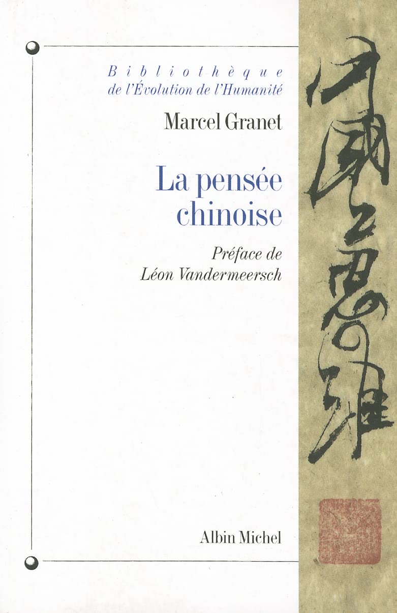 La Pensée chinoise 9782226104748