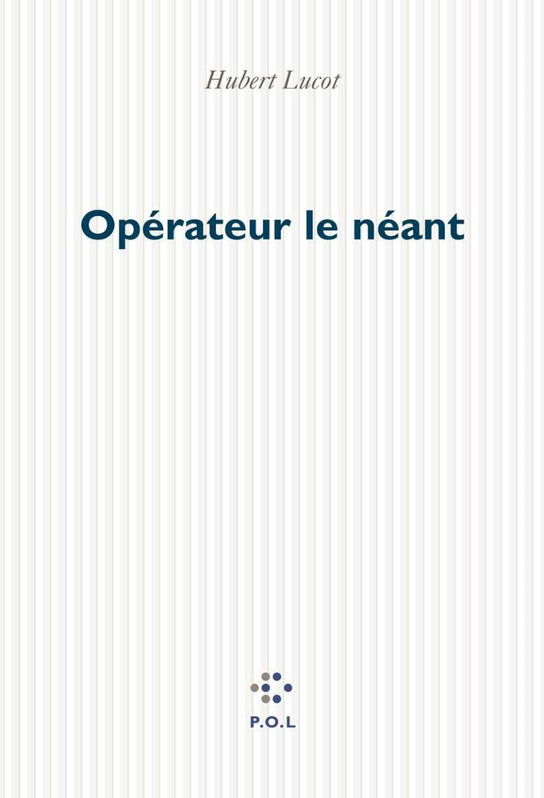 Opérateur le néant 9782846820608