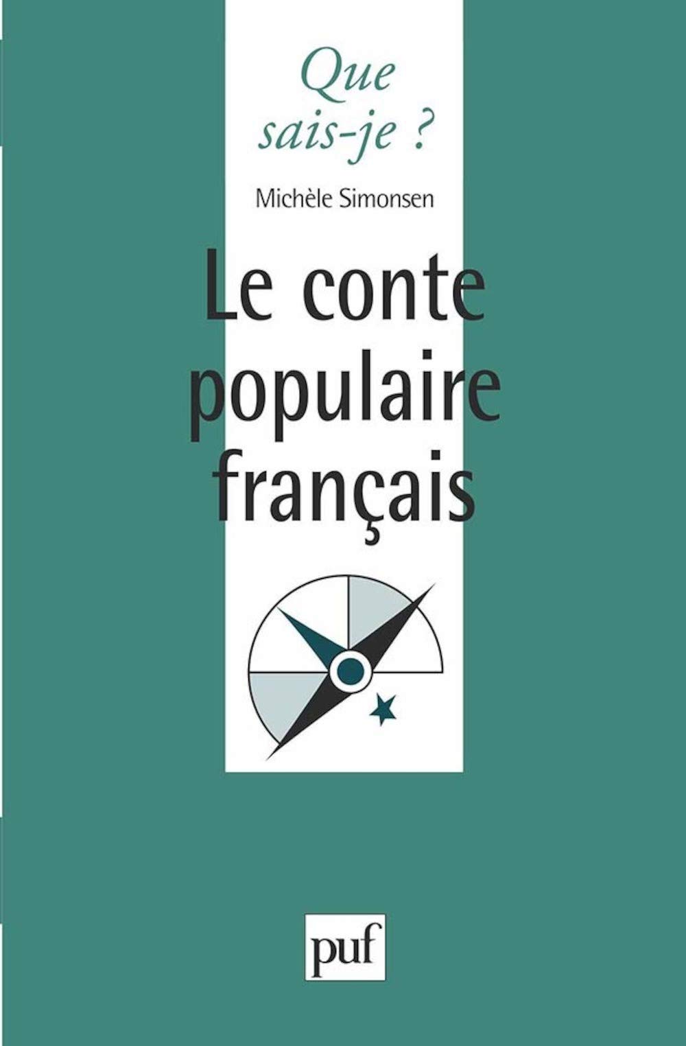 Le conte populaire français 9782130459170