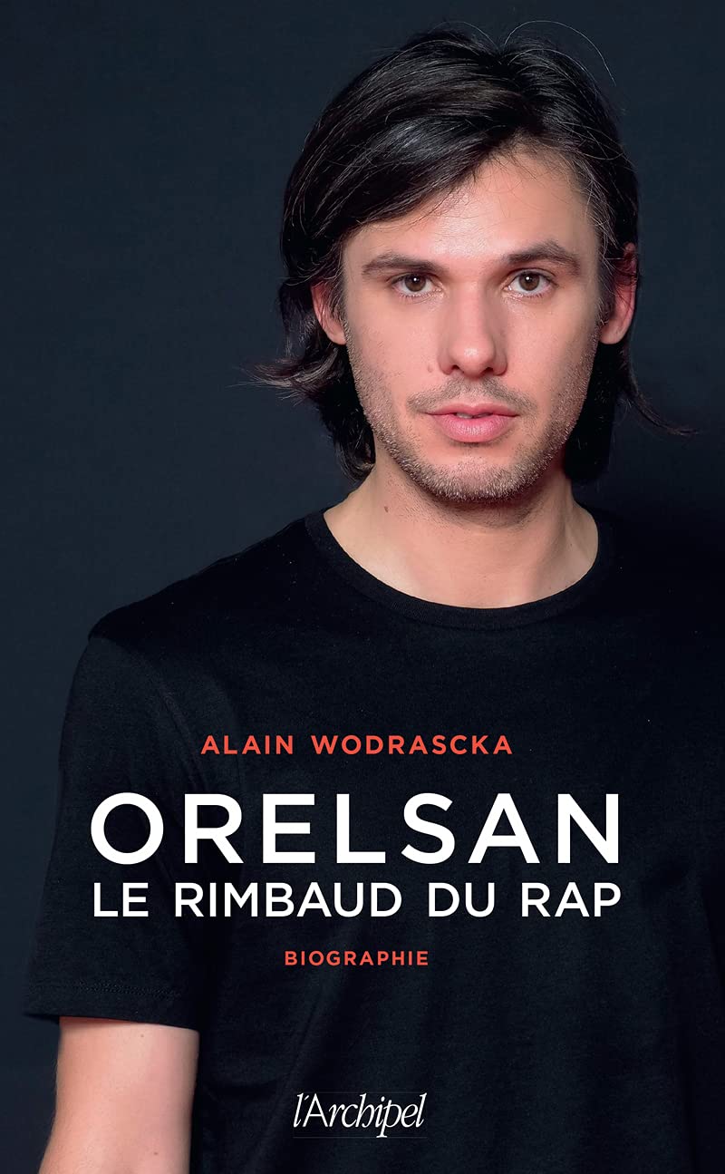Orelsan, le Rimbaud du rap 9782809840414