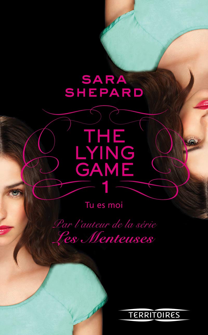 The Lying Game - T1: Tu es moi 9782265094130