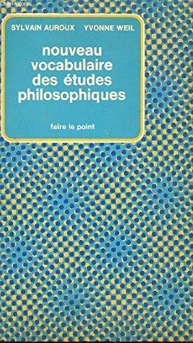 NOUVEAU VOCABULAIRE DES ETUDES PHILOSOPHIQUES 9782010024504
