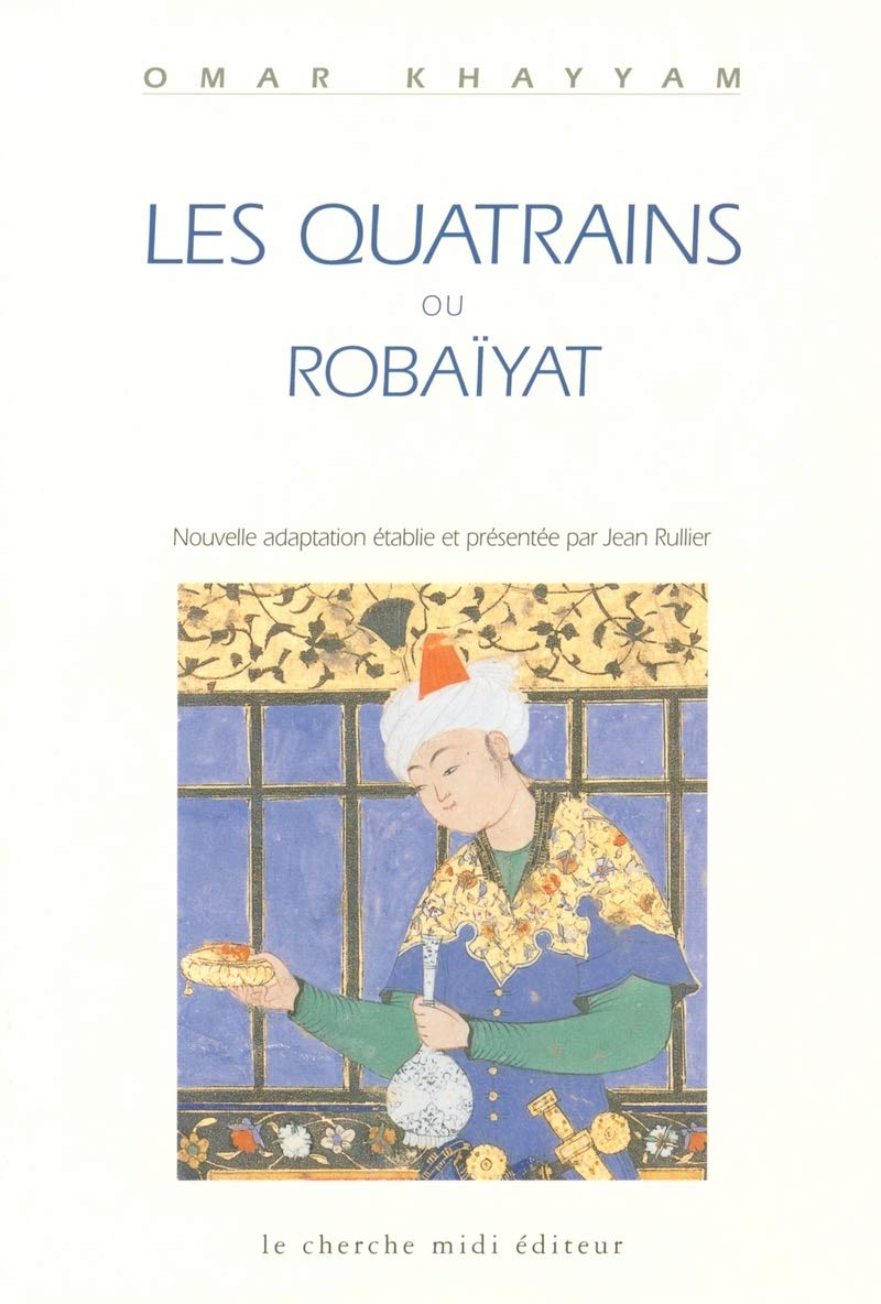 Les Quatrains ou Robaïyat 9782862747903