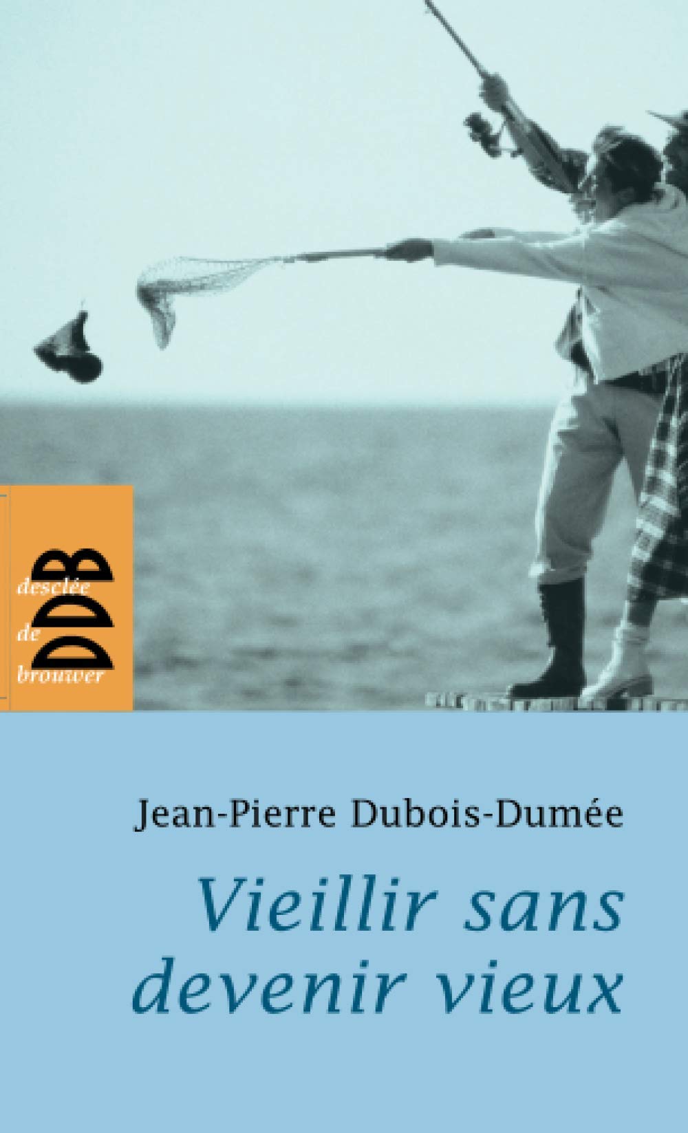 Vieillir sans devenir vieux 9782220059860