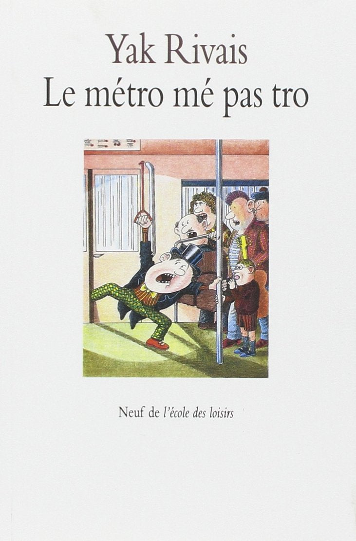 Le Métro mé pas tro 9782211043908