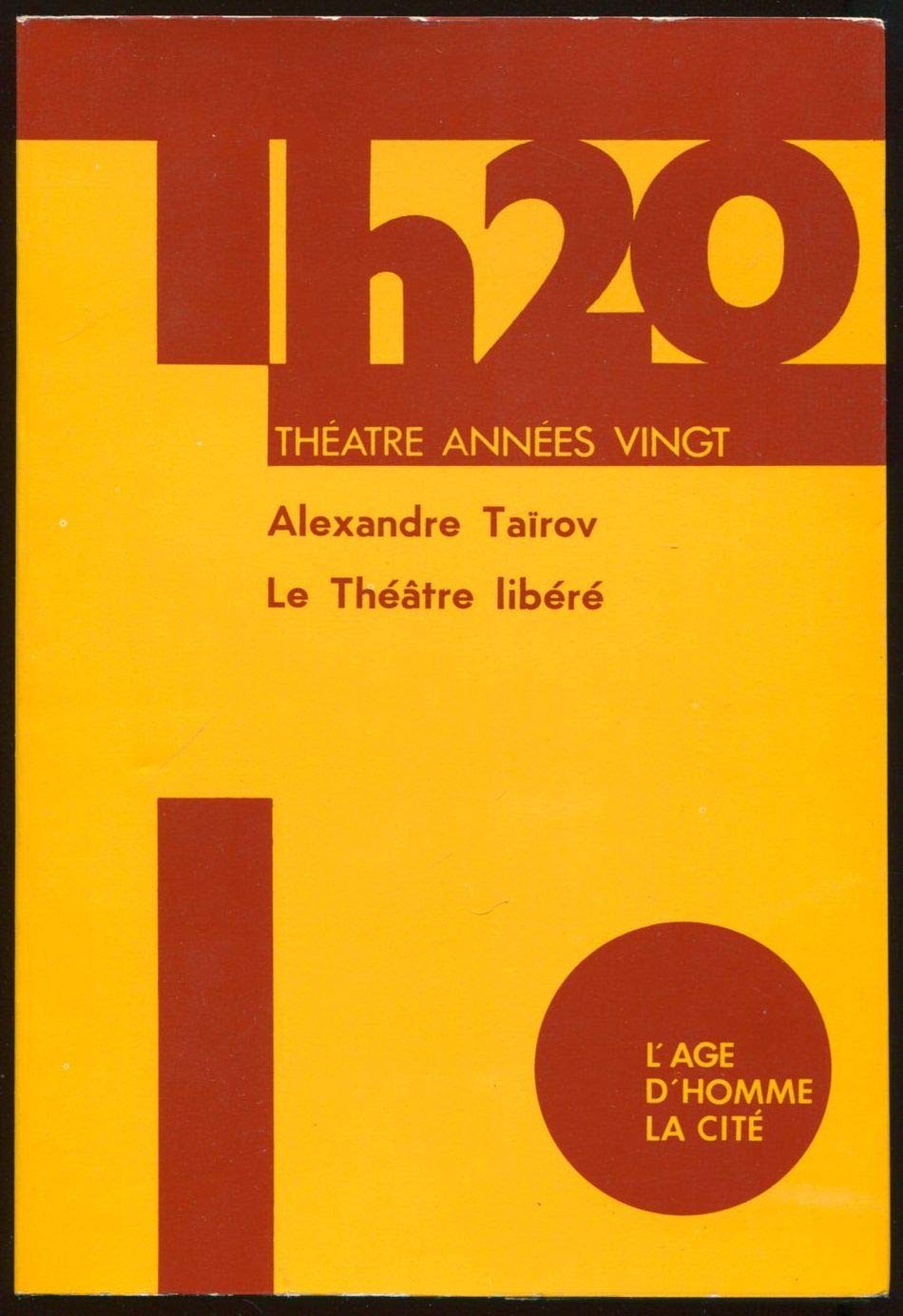 Le théâtre libéré 9782825133064