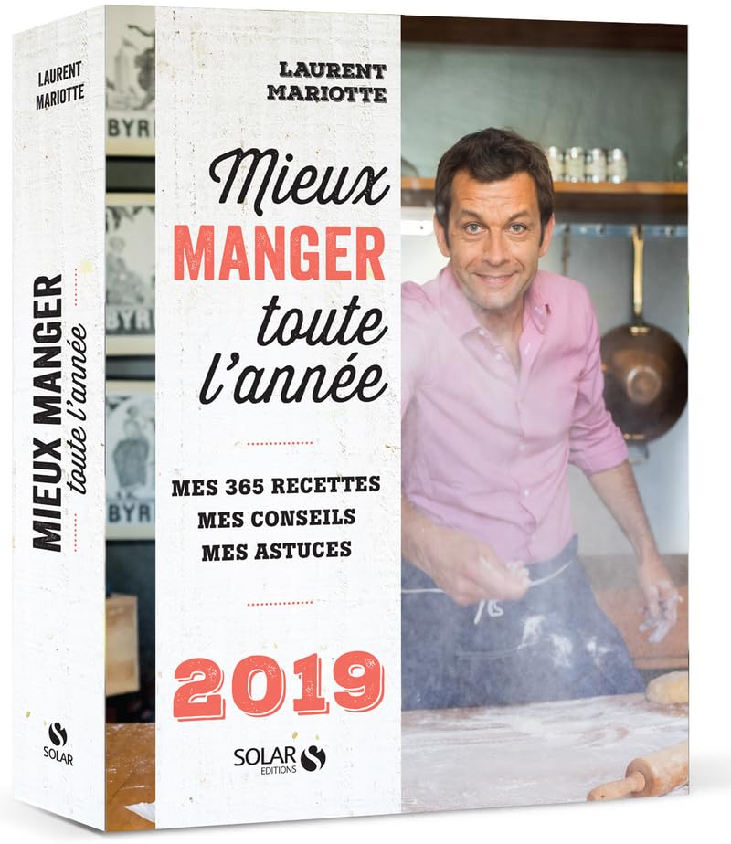 Mieux manger toute l'année - 2019 9782263157554