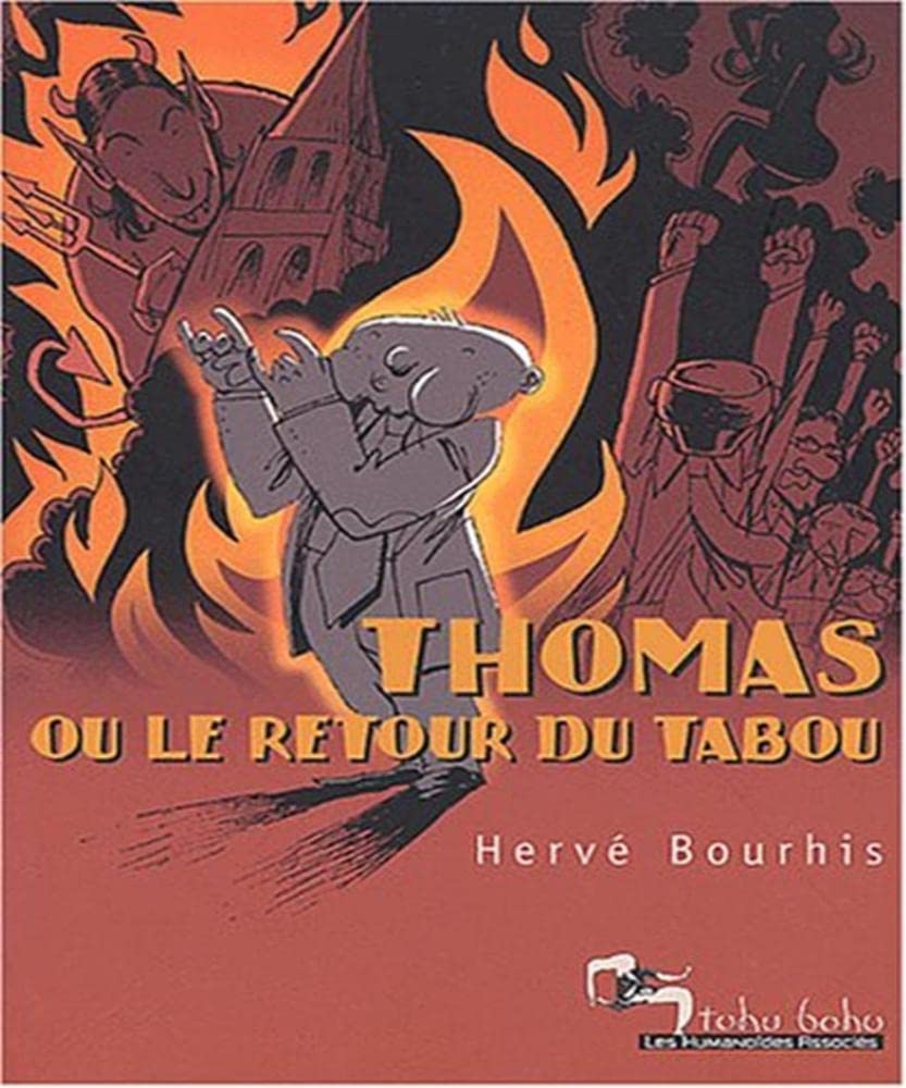 Thomas ou le retour du tabou - Prix René Goscinny 2003 9782731661835