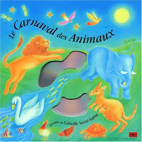 Le Carnaval des animaux 9782013907293