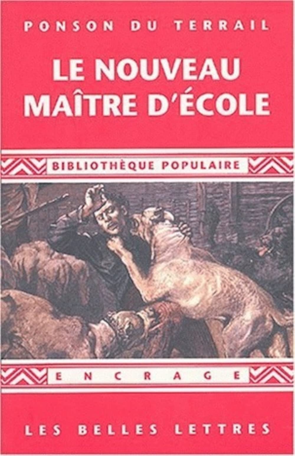 Le Nouveau Maître d'Ecole: (1865) 9782251741260