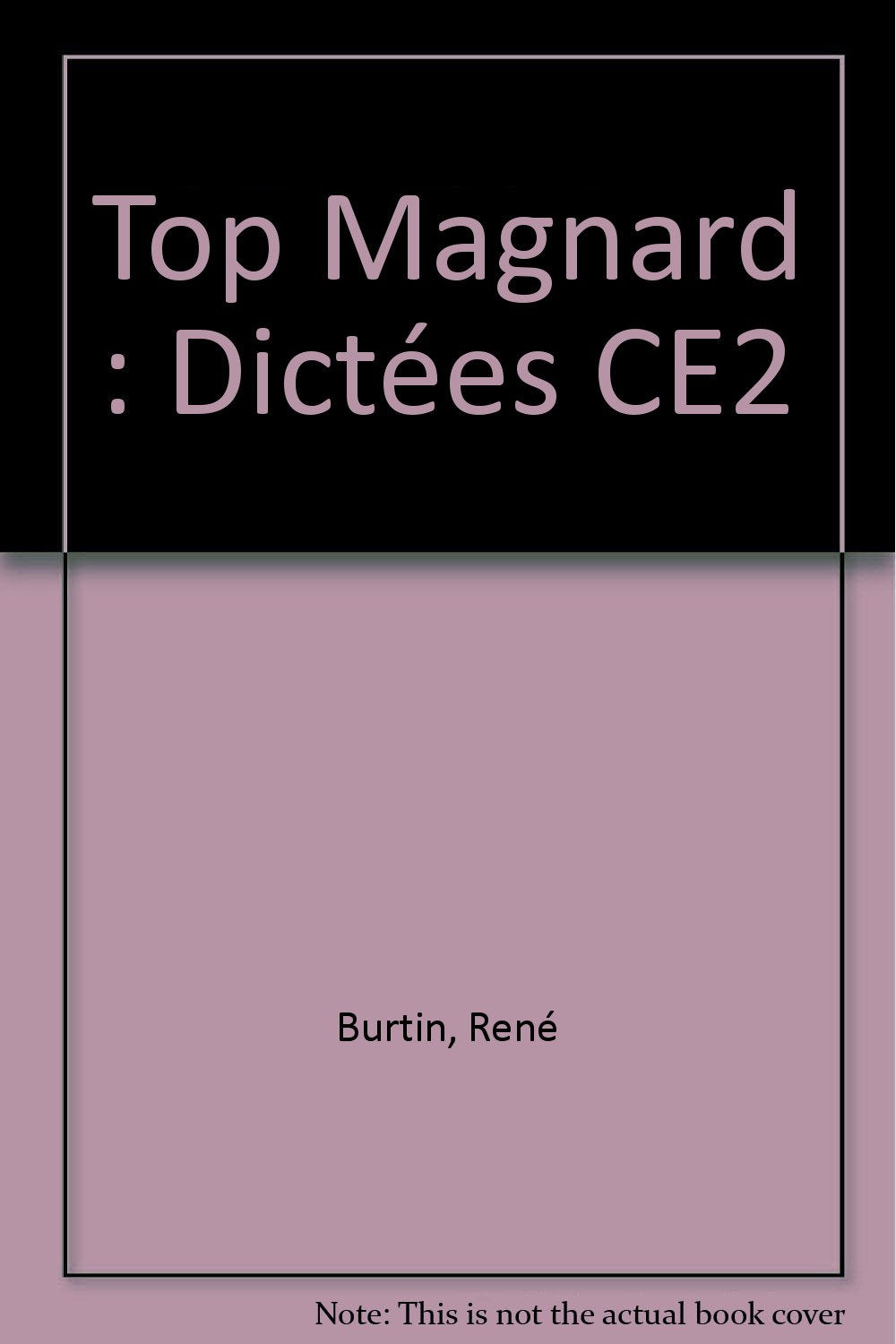 Top Magnard: Dictées CE2 9782210749122