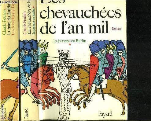 LES CHEVAUCHEES DE L'AN MIL.TOME 1.LA JEUNESSE DU RUFFIN.