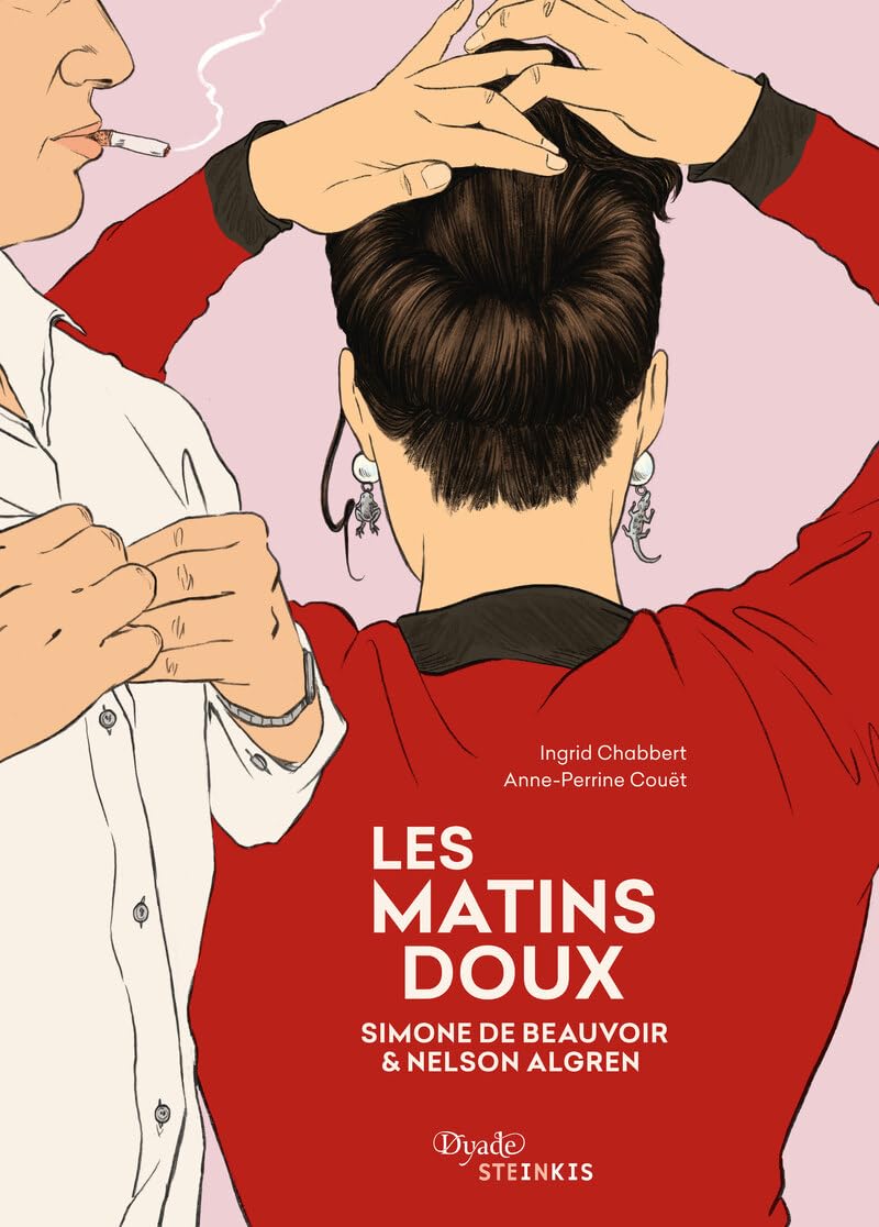 Les Matins doux - Simone de Beauvoir & Nelson Algren 9782368466223