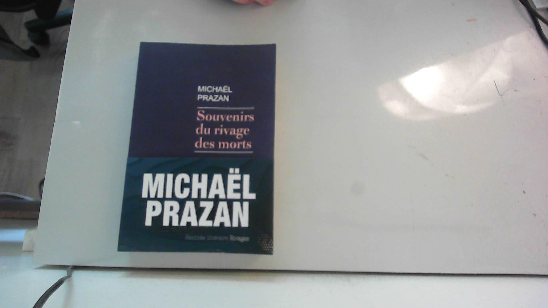 Souvenirs du rivage des morts 9782743653699