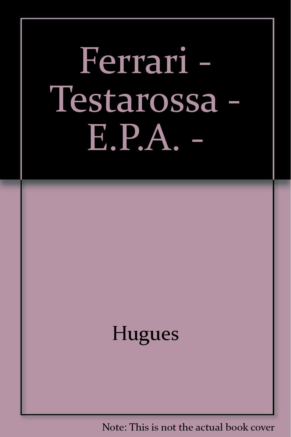 Ferrari Testarossa 9782851203816