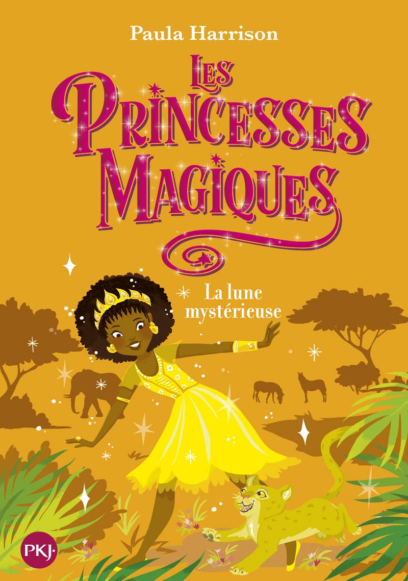 Les Princesses magiques - tome 03 : La Lune mystérieuse (3) 9782266280587