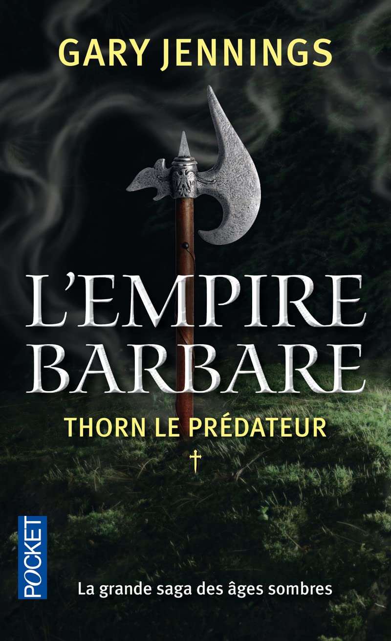 L'empire barbare: Thorn le prédateur (1) 9782266216197