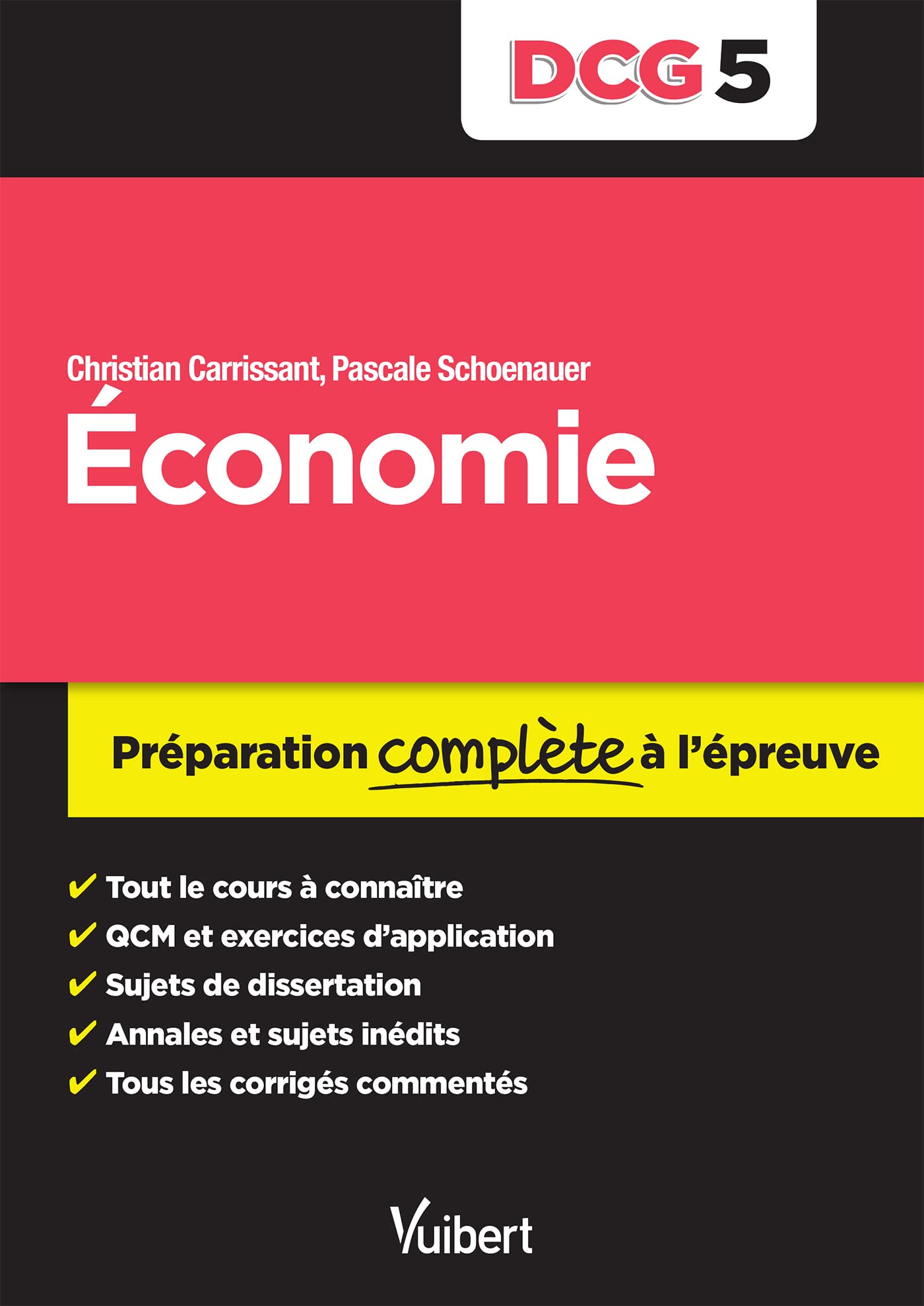 DCG 5. Économie: Préparation complète à l'épreuve 9782311402292
