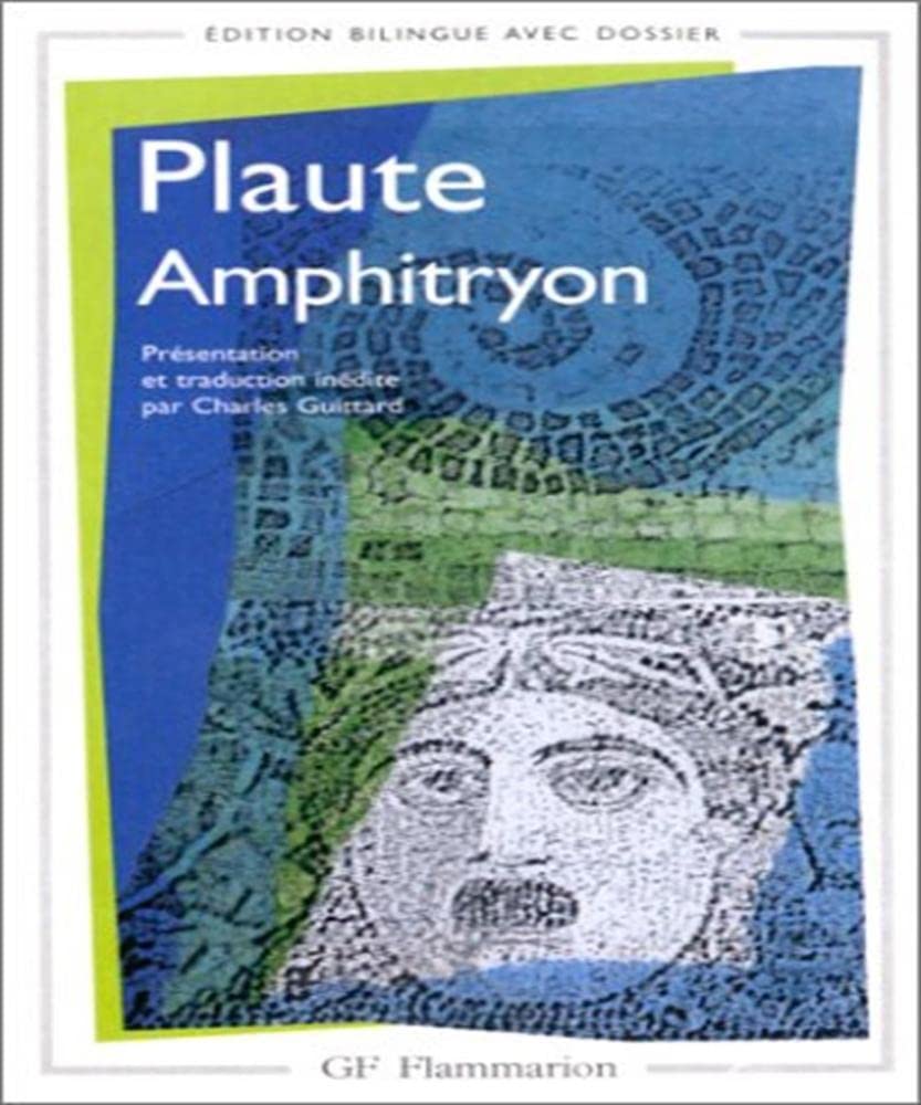 Amphitryon: - EDITION AVEC DOSSIER 9782080710154