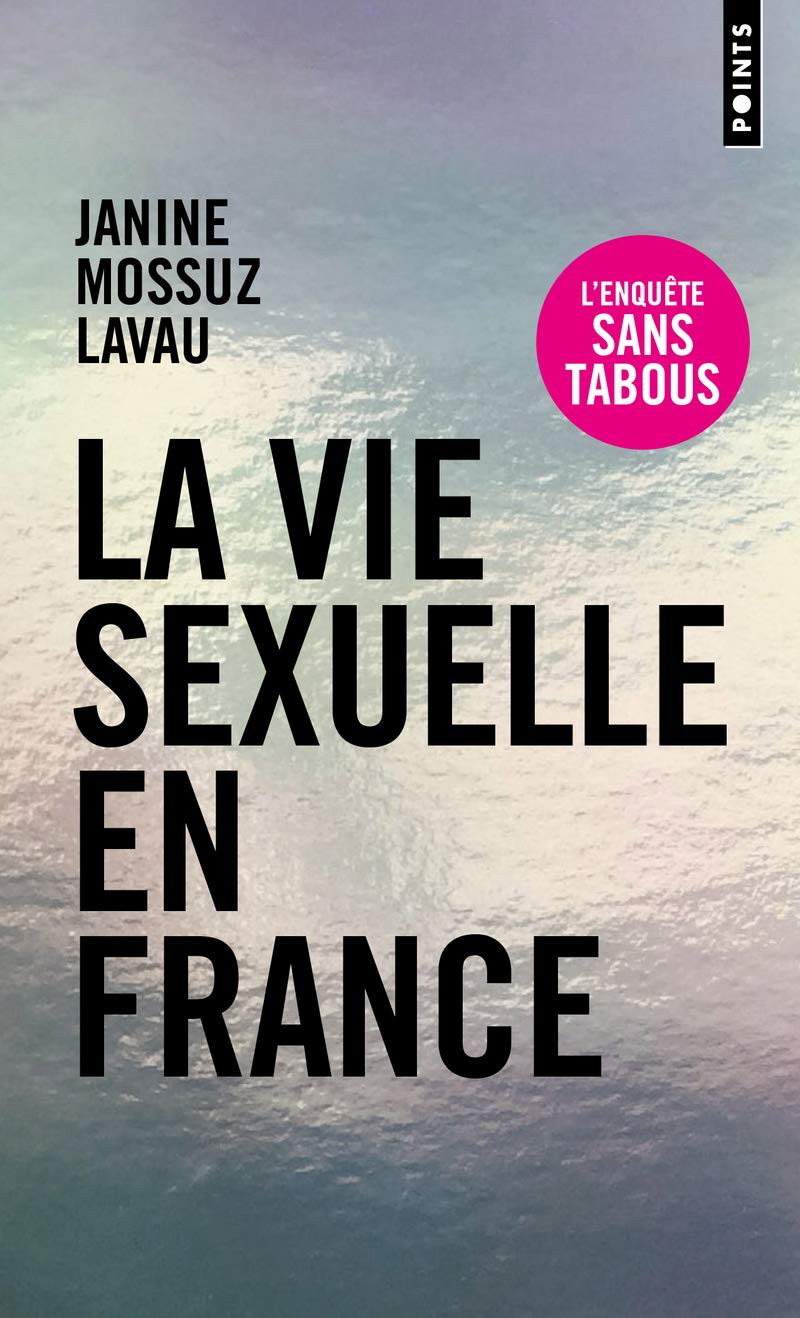 La Vie sexuelle en France 9782757878118