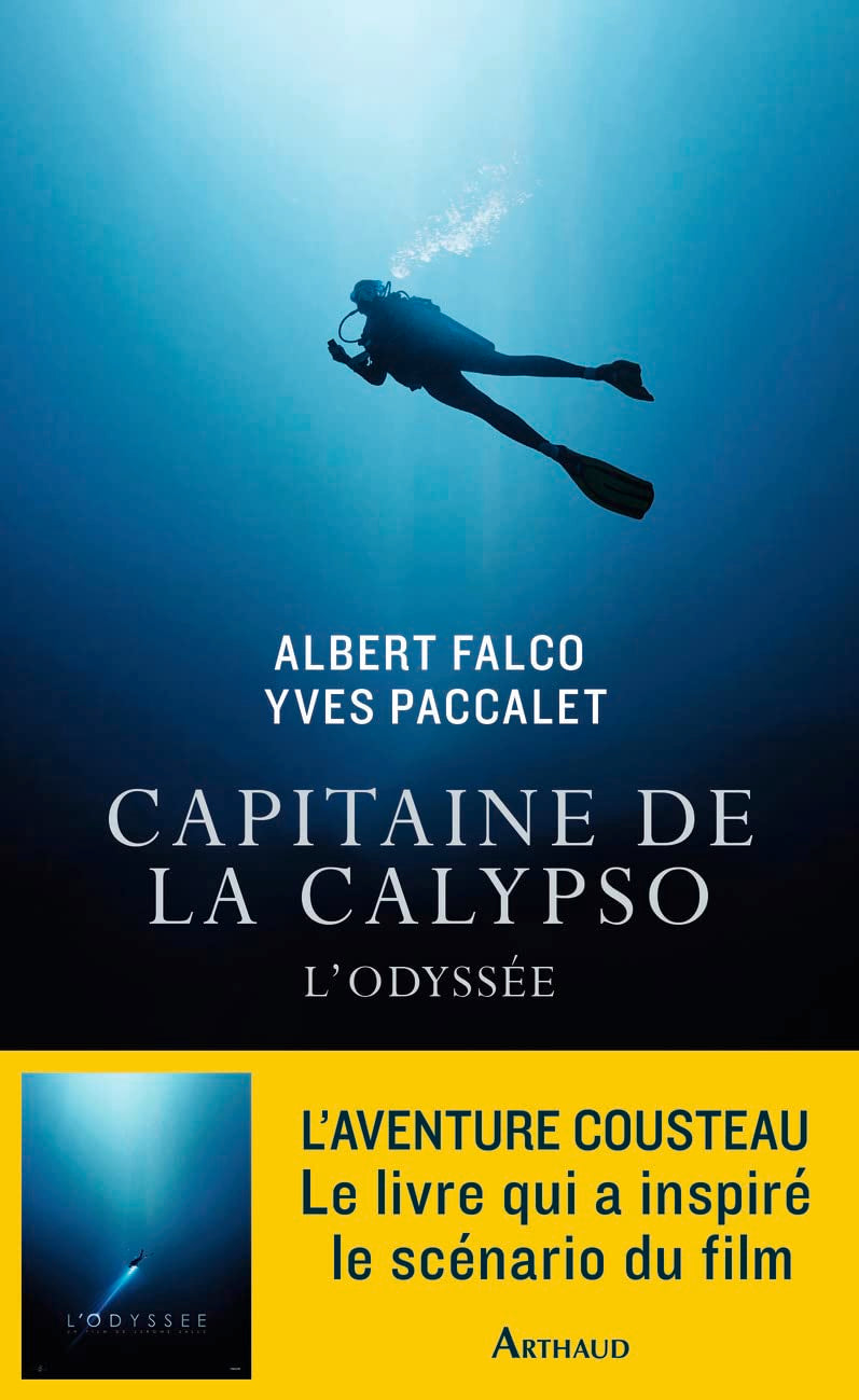 Capitaine de la Calypso: L'odyssée 9782081380509