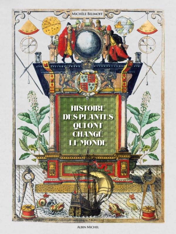 Histoire des plantes qui ont changé le monde 9782226208095