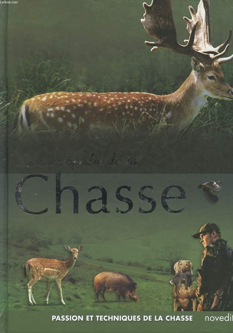 L'encyclopédie de la Chasse 9782350334240