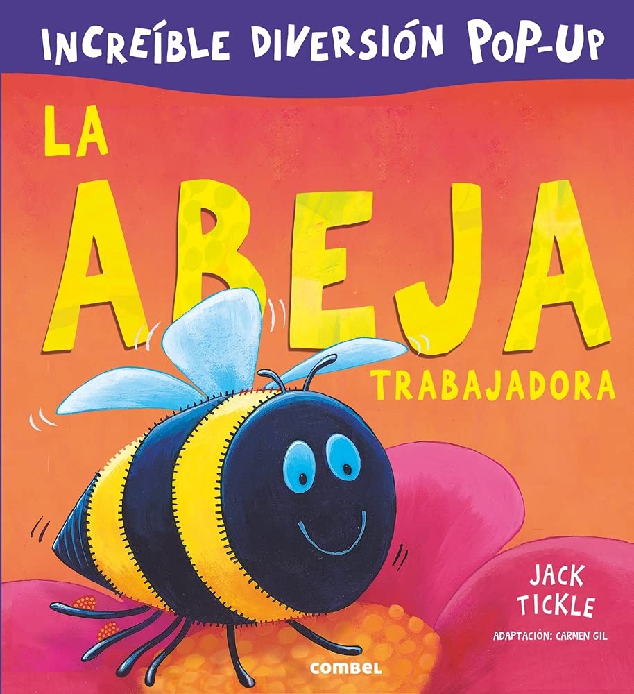 La abeja trabajadora / The working bee 9788491011064