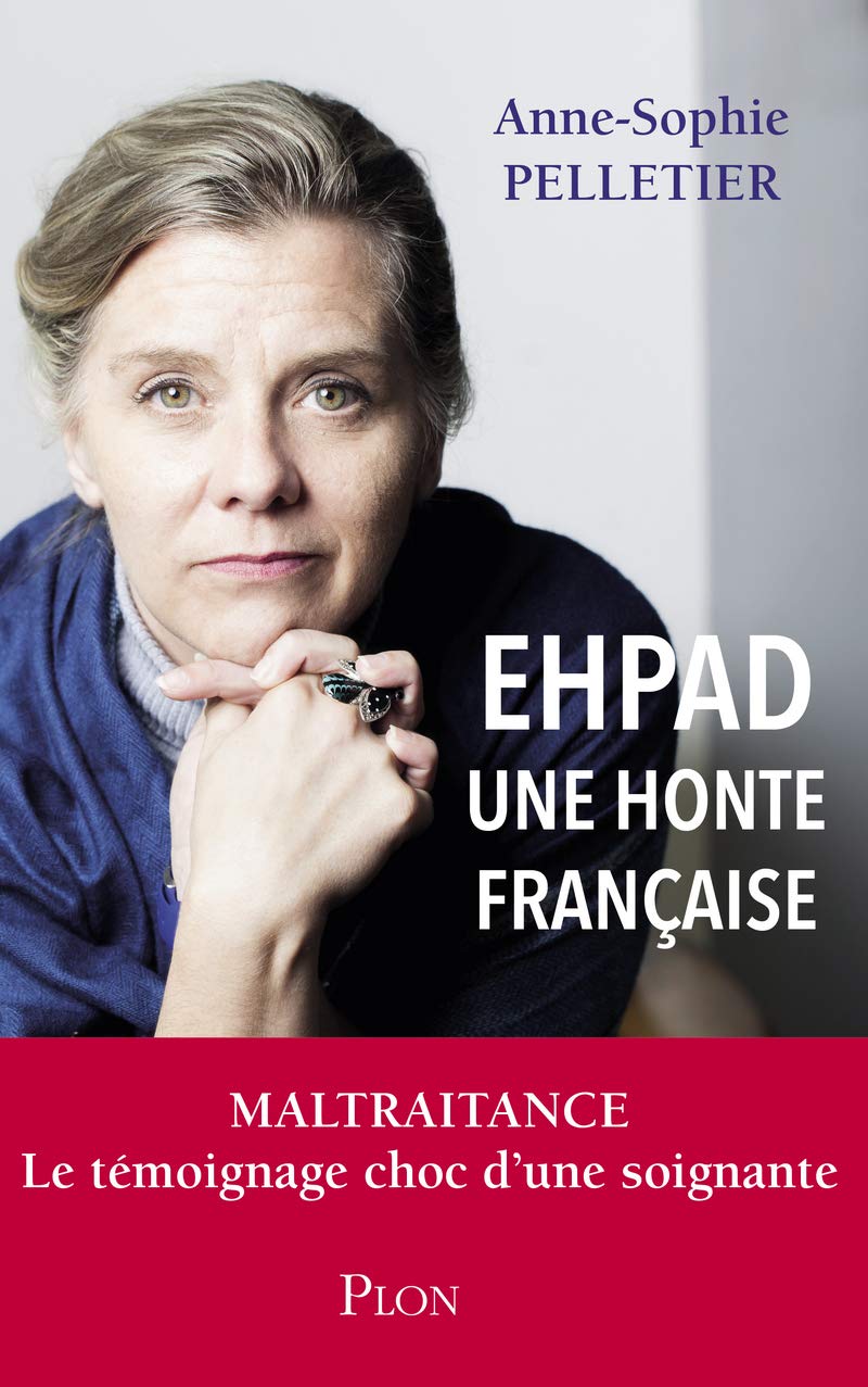 EHPAD, une honte française 9782259265348