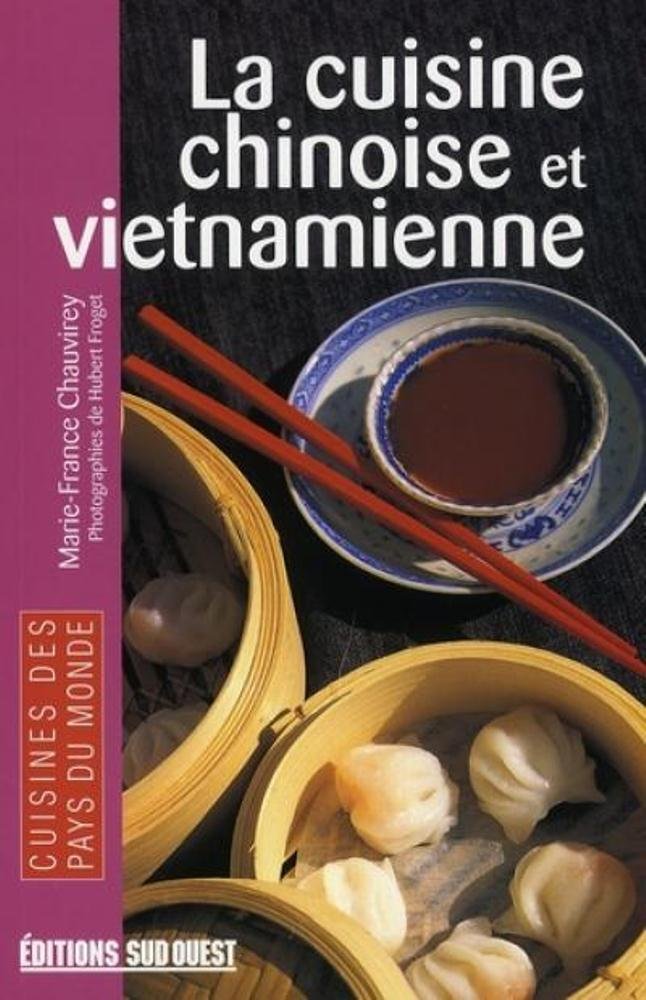 Cuisine Chinoise Et Vietnamienne/Poche 9782879015019