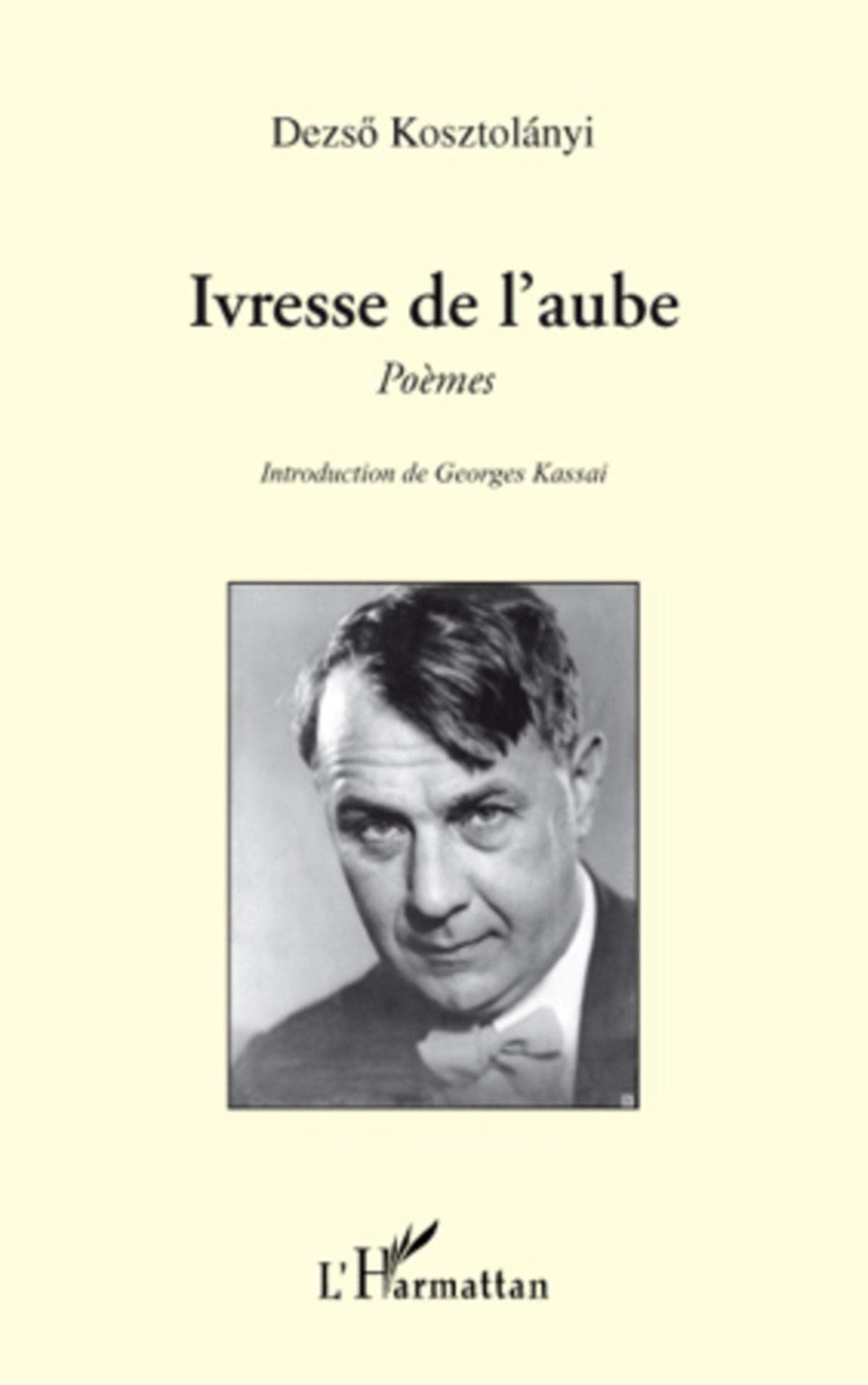 Ivresse de l'aube: Poèmes 9782296092990