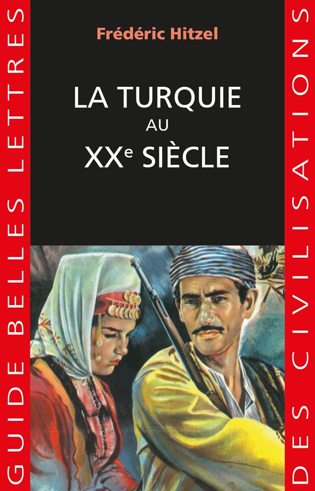 La Turquie au XXe siècle 9782251453996
