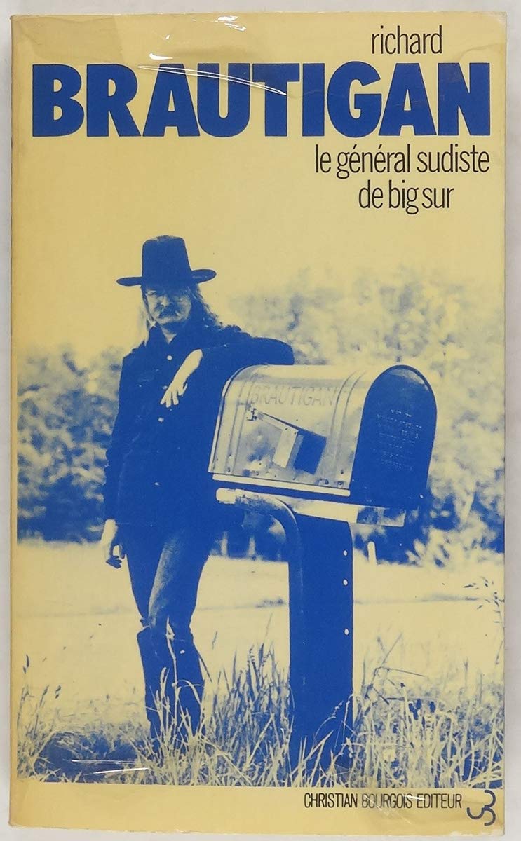 Le Général sudiste de Big Sur 9782267000016