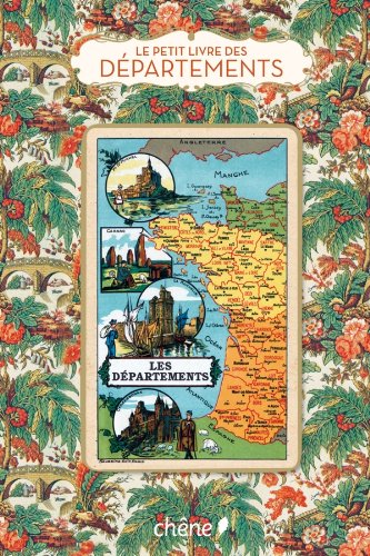 Le Petit Livre des départements 9782812304217