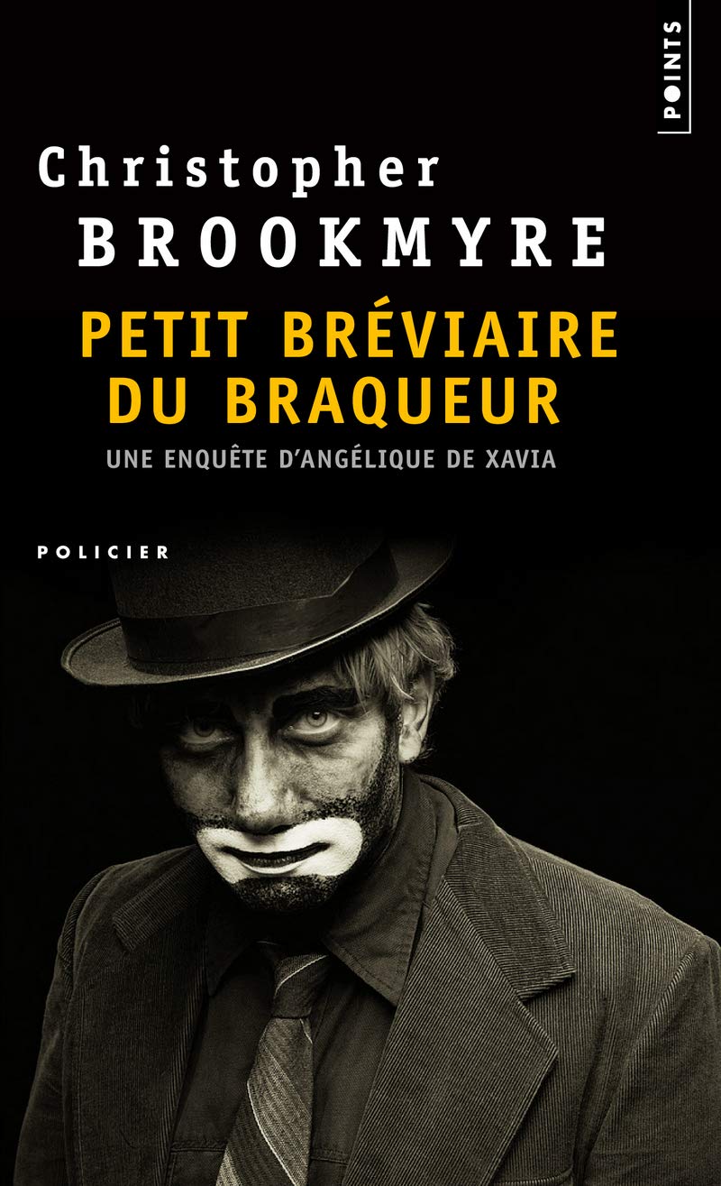 Petit Bréviaire du braqueur 9782757815601