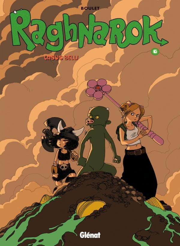 Raghnarok - Tome 06: Casus belli 9782723463096
