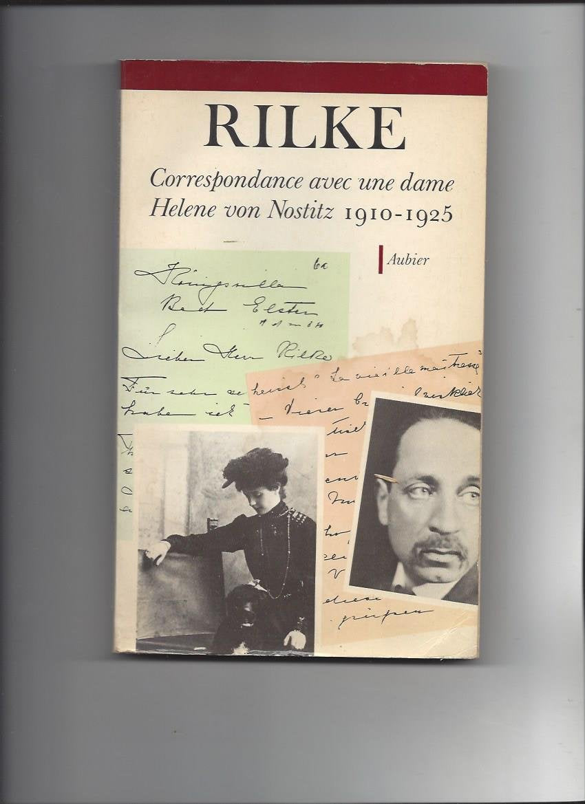 Correspondance avec une dame, Helene von Nostitz : 1910-1925 9782700701425