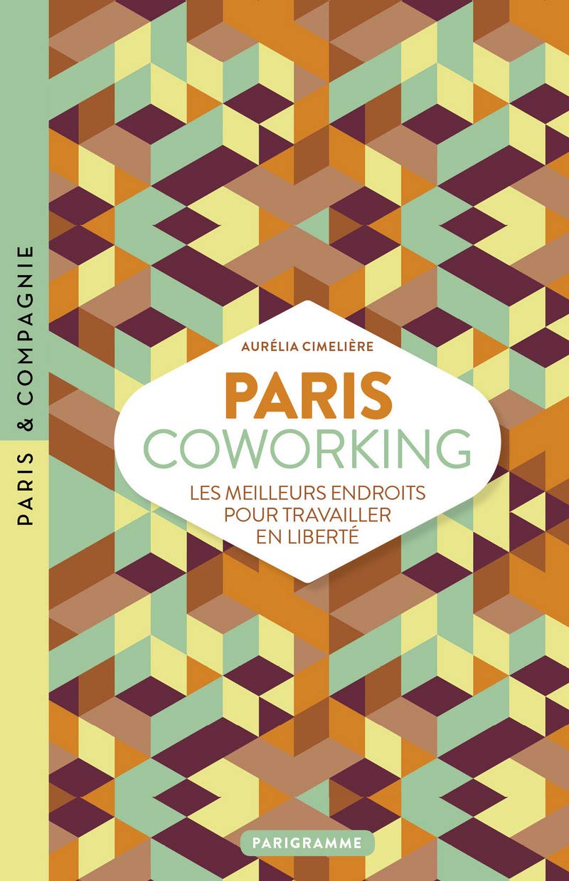 Paris Coworking 9782373950397
