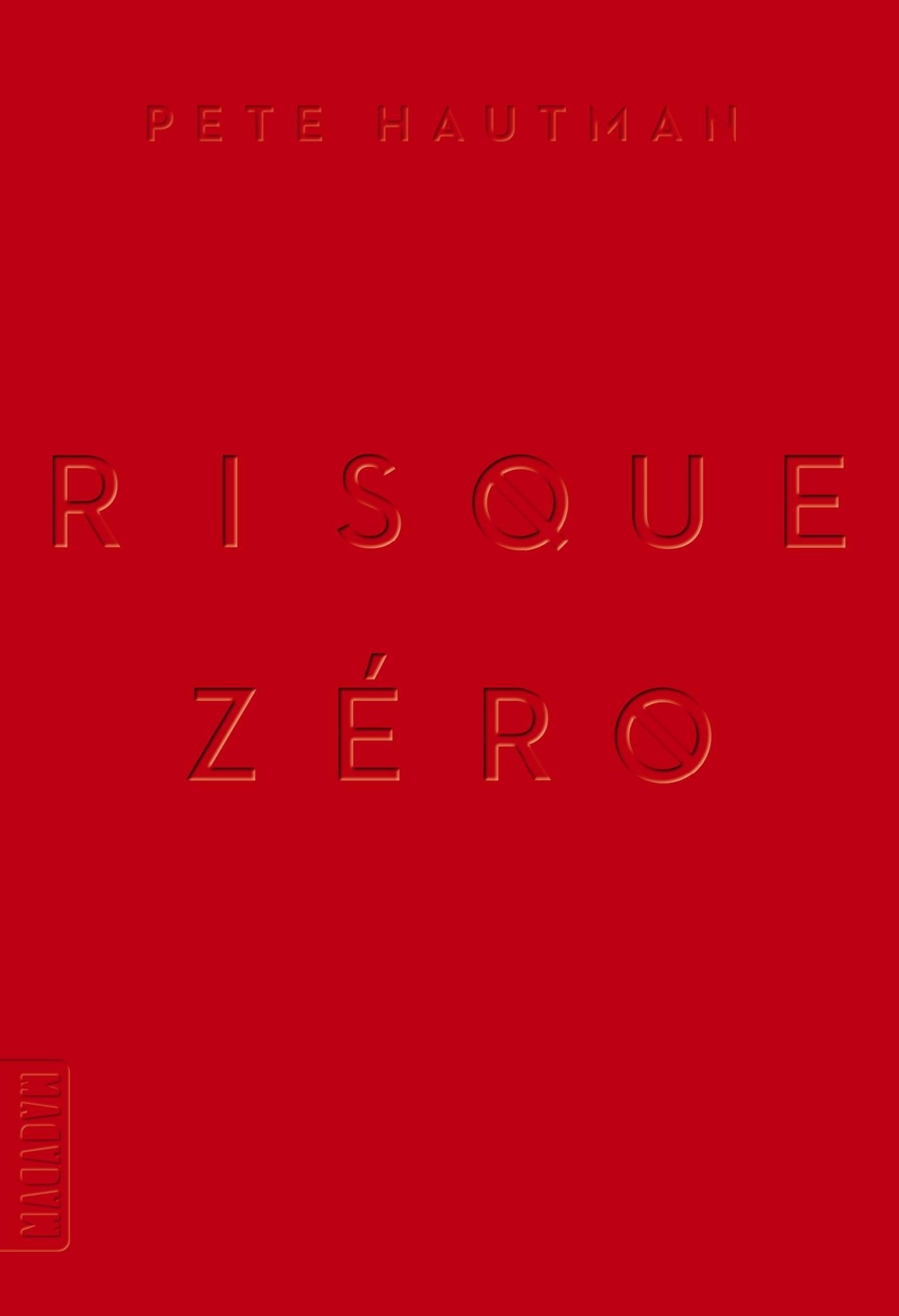 Risque zéro 9782745968364
